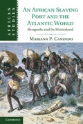 Cover: An African Slaving Port and the Atlantic World - Cambridge University Press