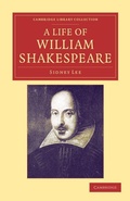 Cover: A Life of William Shakespeare - Cambridge University Press