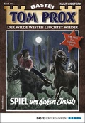 Cover: Tom Prox 11 - Western - Bastei L&uuml;bbe