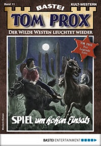 Enlarge image Cover: Tom Prox 11 - Western - Bastei Lübbe