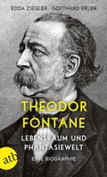 Cover: Theodor Fontane. Lebensraum und Phantasiewelt - Aufbau Taschenbuch