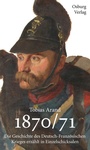 Cover: 1870/71 - Osburg Verlag