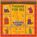 Cover: Thukpa for All - Karadi Tales Company Pvt Ltd