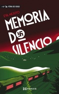 Cover: Memoria do silencio - Edici&oacute;ns Xerais