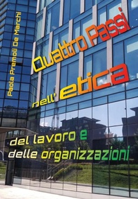 Abbildung von: Quattro passi nell'etica del lavoro e delle organizzazioni - Youcanprint