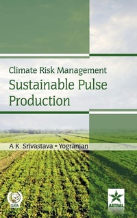 Enlarge image Cover: Climate Risk Management Sustainable Pulse Production - Daya Pub. House