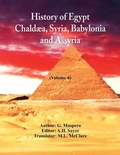 Cover: History Of Egypt, Chaldaea, Syria, Babylonia, And Assyria In The Light Of Recent Discovery - Alpha Editions