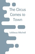 Cover: The Circus Comes to Town - Alpha Editions