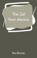 Cover: The Girl from Arizona - ALPHA EDITION