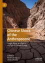 Cover: Chinese Shock of the Anthropocene - Palgrave Macmillan