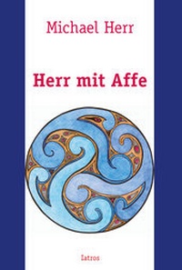 Enlarge image Cover: Herr mit Affe - IATROS
