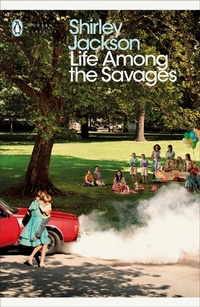 Abbildung von: Life Among the Savages - Penguin Classics