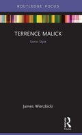Cover: Terrence Malick: Sonic Style - Routledge