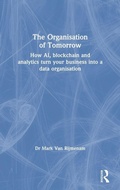 Cover: The Organisation of Tomorrow - Routledge