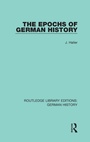 Cover: The Epochs of German History - Routledge