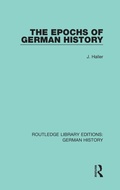 Cover: The Epochs of German History - Routledge