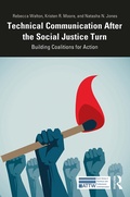 Cover: Technical Communication After the Social Justice Turn - Routledge