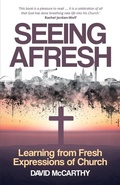 Cover: Seeing Afresh - Saint Andrew Press