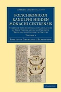 Cover: Polychronicon Ranulphi Higden, monachi Cestrensis - Cambridge University Press