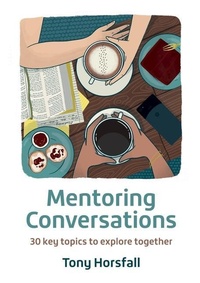 Enlarge image Cover: Mentoring Conversations - BRF (The Bible Reading Fellowship)