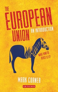 Enlarge image Cover: The European Union - I.B. Tauris