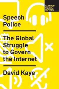 Enlarge image Cover: Speech Police - Columbia Global Reports