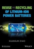 Cover: Reuse and Recycling of Lithium-Ion Power Batteries - Wiley