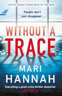 Enlarge image Cover: Without a Trace - Orion (an Imprint of The Orion Publishing Group Ltd )