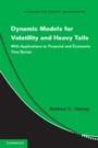 Cover: Dynamic Models for Volatility and Heavy Tails - Cambridge University Press
