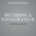 Cover: Becoming a Restaurateur - SIMON & SCHUSTER AUDIO
