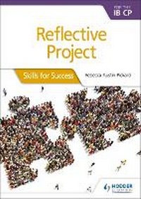 Enlarge image Cover: Reflective Project for the IB CP - Hodder Education