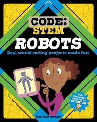 Abbildung von: Code: STEM: Robots - Wayland