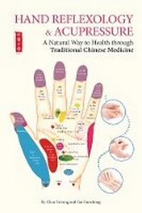 Abbildung von: Hand Reflexology & Acupressure - BetterLink Press Incorporated