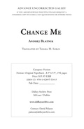 Cover: Change Me - Dalkey Archive Press