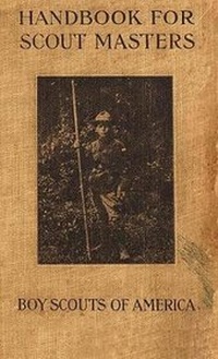 Abbildung von: Handbook For Scout Masters 1914 Reprint - Chump Change