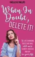 Cover: When In Doubt, Delete It! - Author Academy Elite