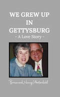 Cover: We Grew Up in Gettysburg - Blurb