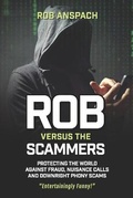 Cover: Rob Versus The Scammers - Anspach Media