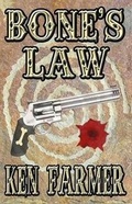 Cover: Bone's Law - Timber Creek Press