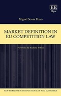 Cover: Market Definition in EU Competition Law - Edward Elgar Publishing
