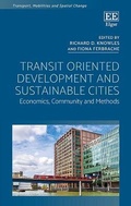 Cover: Transit Oriented Development and Sustainable Cities - Edward Elgar Publishing
