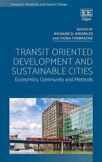 Enlarge image Cover: Transit Oriented Development and Sustainable Cities - Edward Elgar Publishing