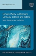 Cover: Climate Policy in Denmark, Germany, Estonia and Poland - Edward Elgar Publishing