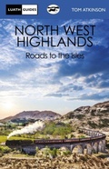 Cover: The North West Highlands - Luath Press Ltd