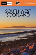 Cover: South West Scotland - Luath Press Ltd