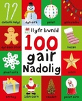 Cover: 100 Gair Nadolig - Llyfr Bwrdd - Rily Publications Ltd