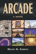 Cover: ARCADE - A Novel - Panga Publishing Group