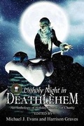 Cover: O Unholy Night in Deathlehem - Grinning Skull Press