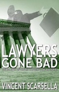 Cover: Lawyers Gone Bad - Digital Crime Fiction, an Imprint of Digital Fiction Publishing Corp.