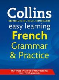Enlarge image Cover: Easy Learning French Grammar and Practice - Collins